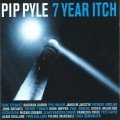 Buy Pip Pyle - 7 Year Itch Mp3 Download