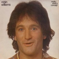 Purchase Robin Williams - Reality... What A Concept (Vinyl)