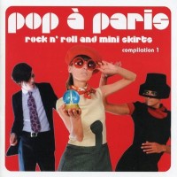 Purchase VA - Pop A Paris - More Rock N' Roll And Mini Skirts Vol. 1