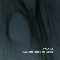Buy Valanx - Radiant Orbs Of Abzu Mp3 Download