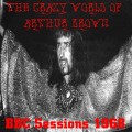 Buy The Crazy World Of Arthur Brown - BBC 1968 Mp3 Download