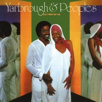 Purchase Yarbrough & Peoples - The Two Of Us (Reissued 2014)
