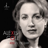 Purchase Alexis Cole - A Kiss In The Dark