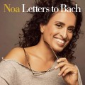 Buy Noa - Letters To Bach Mp3 Download