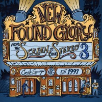 Purchase New Found Glory - From The Screen To Your Stereo 3
