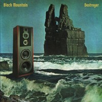 Purchase Black Mountain - Destroyer