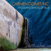 Purchase Carmen Gomes Inc. - Thousand Shades Of Blue