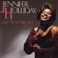 Purchase Jennifer Holliday - I'm On Your Side