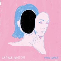 Purchase Eat Your Heart Out - Mind Games (EP)