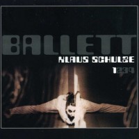 Purchase Klaus Schulze - Ballett 1