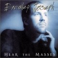 Buy Bradley Joseph - Hear The Masses Mp3 Download