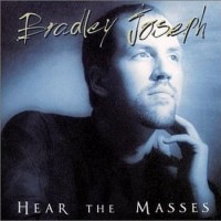 Purchase Bradley Joseph - Hear The Masses