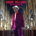 Buy Andre Williams - Don't Ever Give Up Mp3 Download
