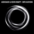 Buy Audiojack - Implications (CDS) Mp3 Download