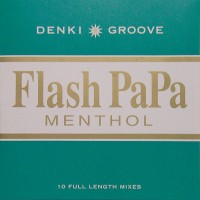 Purchase Denki Groove - Flash Papa Menthol