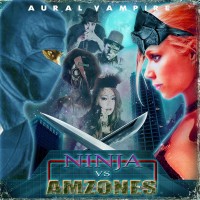 Purchase Aural Vampire - Ninja Vs Amazones (EP)