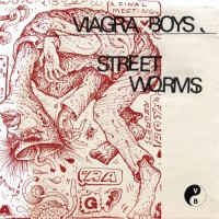 Purchase Viagra Boys - Street Worms