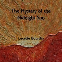 Purchase Lucette Bourdin - The Mystery Of The Midnight Sun