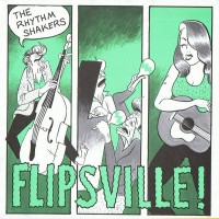 Purchase The Rhythm Shakers - Flipsville!