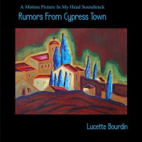 Purchase Lucette Bourdin - Rumors From Cypress Town