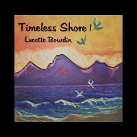 Purchase Lucette Bourdin - Timeless Shore