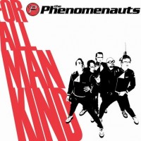 Purchase Phenomenauts - For All Mankind