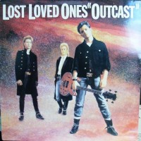 Purchase Lost Loved Ones - Outcast (Vinyl)