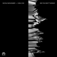 Purchase Nicole Moudaber - See You Next Tuesday (Remixes) (With Carl Cox)