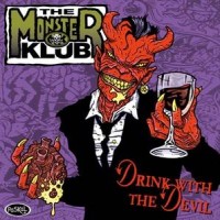 Purchase The Monster Klub - Drink With The Devil