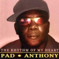 Buy Pad Anthony - The Rhythm Of My Heart Mp3 Download