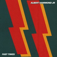 Purchase Albert Hammond Jr. - Fast Times (CDS)
