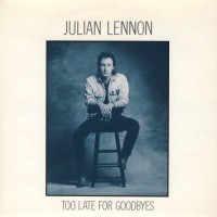 Purchase Julian Lennon - Too Late For Goodbyes (EP) (Vinyl)