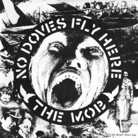 Purchase The Mob - No Doves Fly Here (VLS)