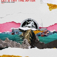 Purchase Broken Social Scene - Let's Try The After (Vol. 1)