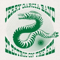 Purchase Jerry Garcia Band - Electric On The Eel CD3
