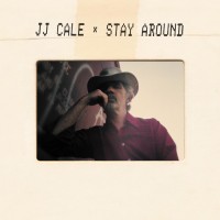 Purchase J.J. Cale - Stay Around