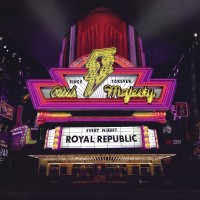 Purchase Royal Republic - Club Majesty