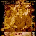 Buy Green Velvet - Unity (With Carl Craig) Mp3 Download