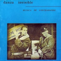 Purchase Danza Invisible - Música De Contrabando (Vinyl)