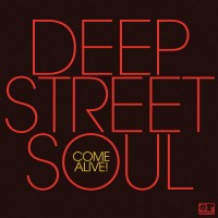 Purchase Deep Street Soul - Come Alive!