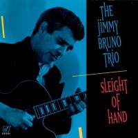 Purchase Jimmy Bruno - Sleight Of Hand