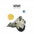 Buy Mama - White Water Mp3 Download