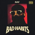 Buy Nav - Bad Habits Mp3 Download