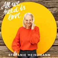 Purchase Stefanie Heinzmann - All We Need Is Love