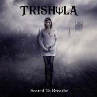 Purchase Trishula - Scare To Breathe