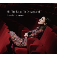Purchase Isabella Lundgren - Hit The Road To Dreamland