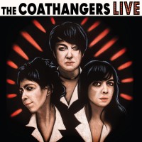 Purchase The Coathangers - Live