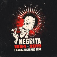 Purchase Negrita - 1994-2019 I Ragazzi Stanno Bene CD1