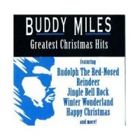 Purchase Buddy Miles - Greatest Christmas Hits