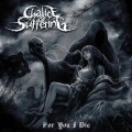 Buy Chalice Of Suffering - For You I Die Mp3 Download